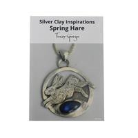 Silver Clay Inspirations Spring Hare Booklet by Tracey Spurgin